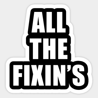 All The Fixin's - Survivor Sticker